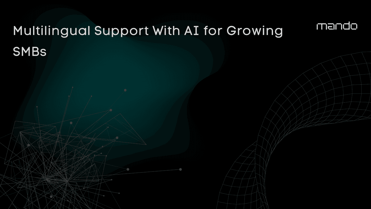 Multilingual Support With AI for Growing SMBs