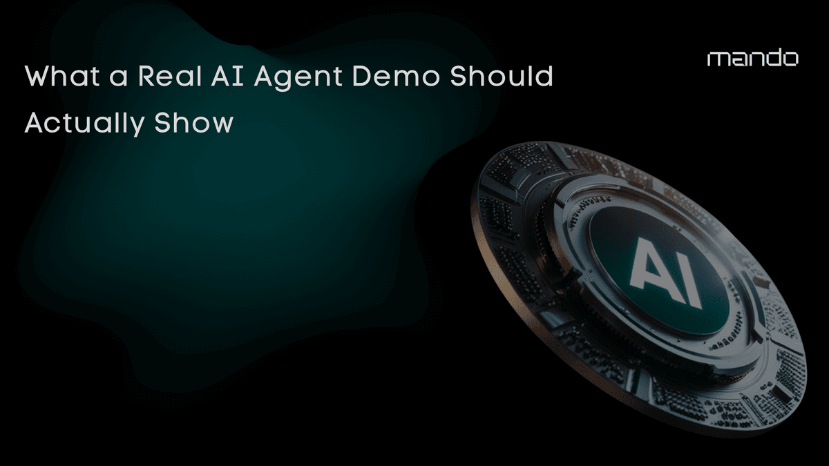 What a Real AI Agent Demo Should Actually Show